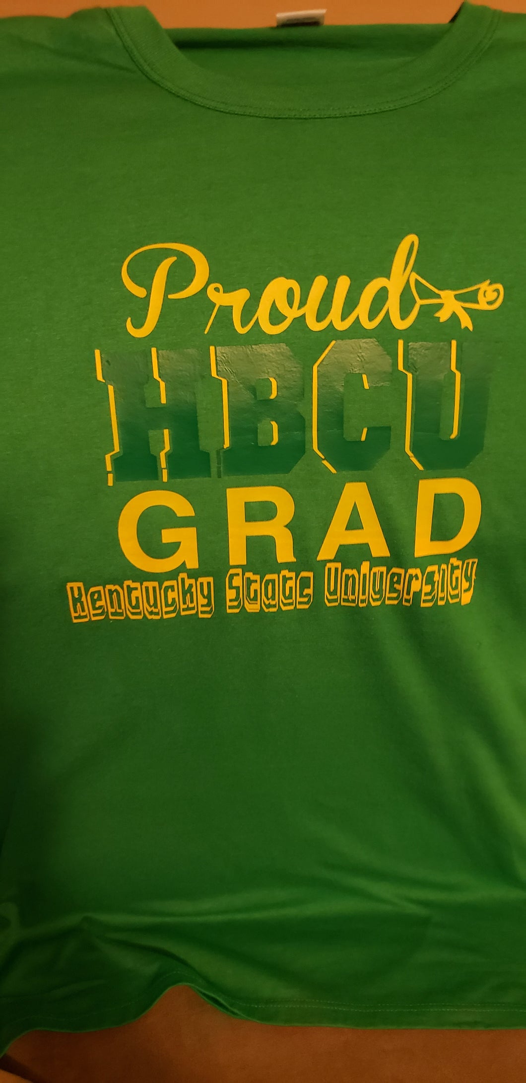 Proud HBCU Grad Kentucky State University Uni-sex